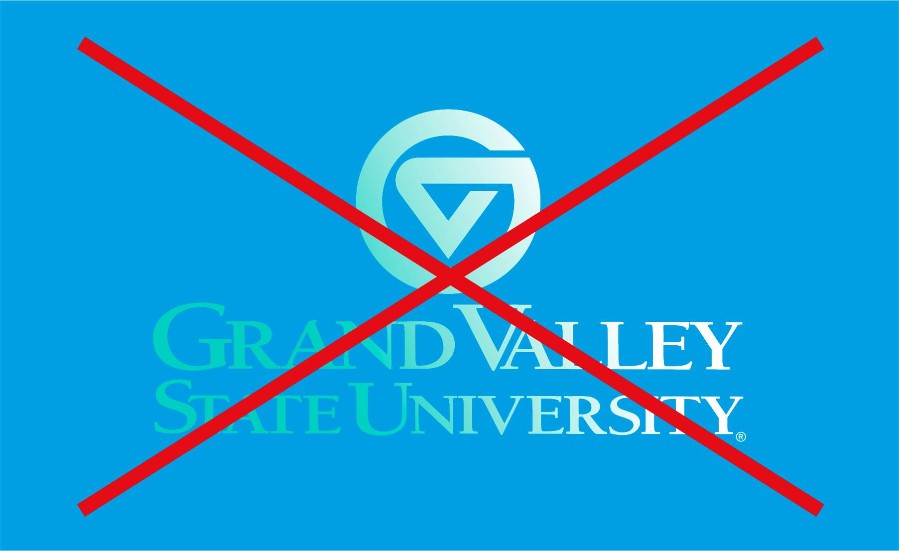 A Grand Valley logo with a teal and white gradient applied to it, overlaid by a red X.